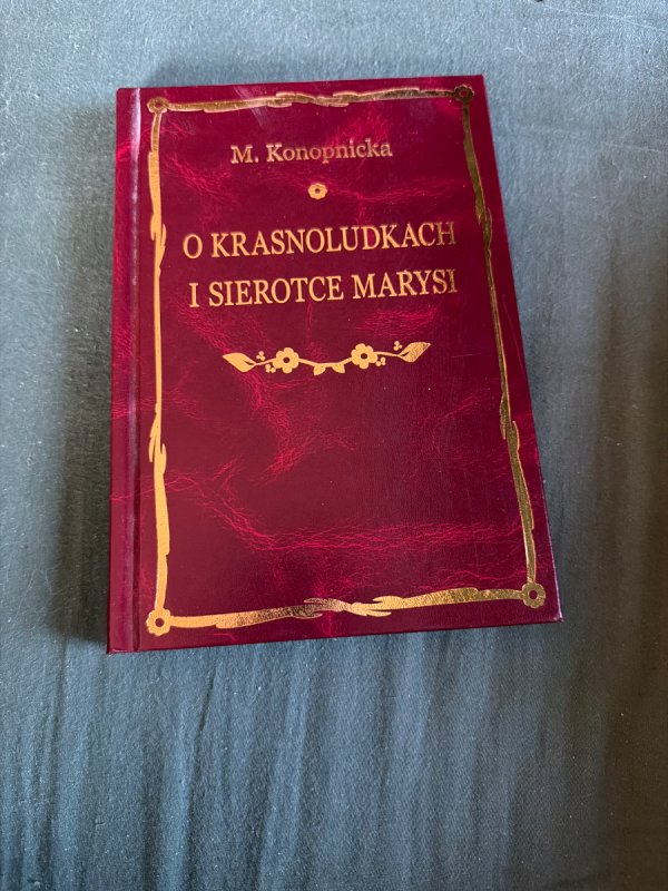 Konopnicka O krasnoludkach i sierotce Marysi
