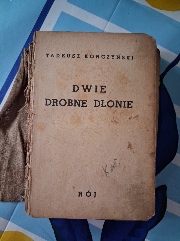 Dwie drobne dlonie Tadeusz Konczyński 1939r